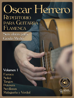 repertorio vol1 ספרים: Oscar Herrero - Repertorio Para Guitarra Flamenca 1